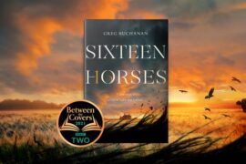 Sixteen Horses Reviews Greg Buchanan